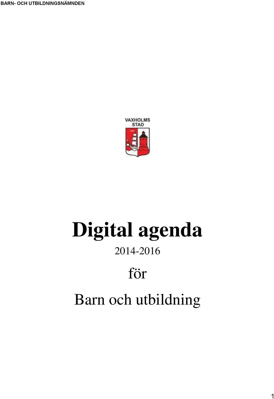 Digital agenda