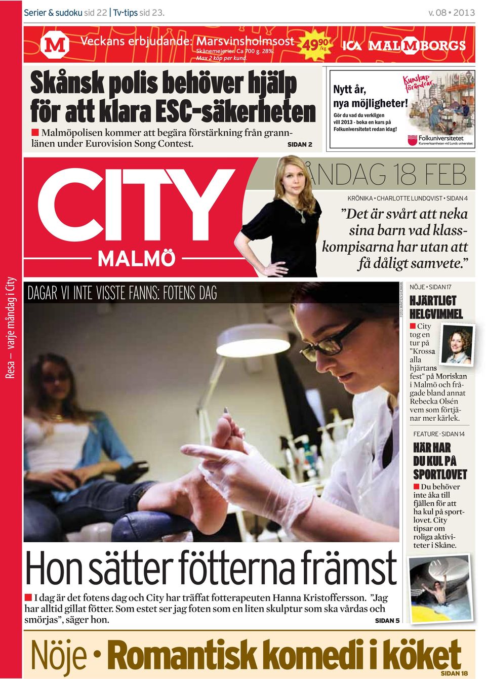 SIDAN 2 IE Nytt år, nya möjligheter! Gör du vad du verkligen vill 2013 - boka en kurs på Folkuniversitetet redan idag!