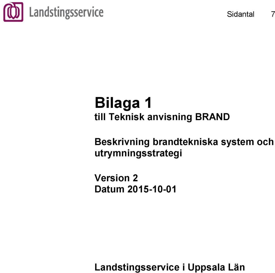 brandtekniska system och