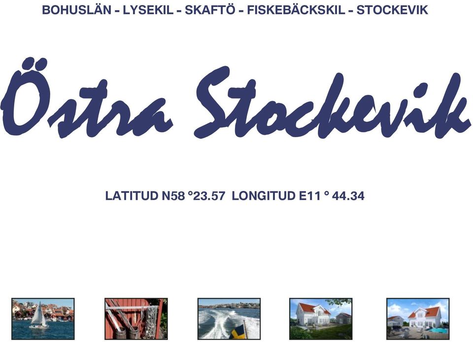 STOCKEVIK Östra Stockevik