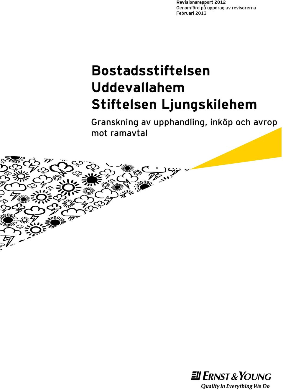 Uddevallahem Stiftelsen Ljungskilehem