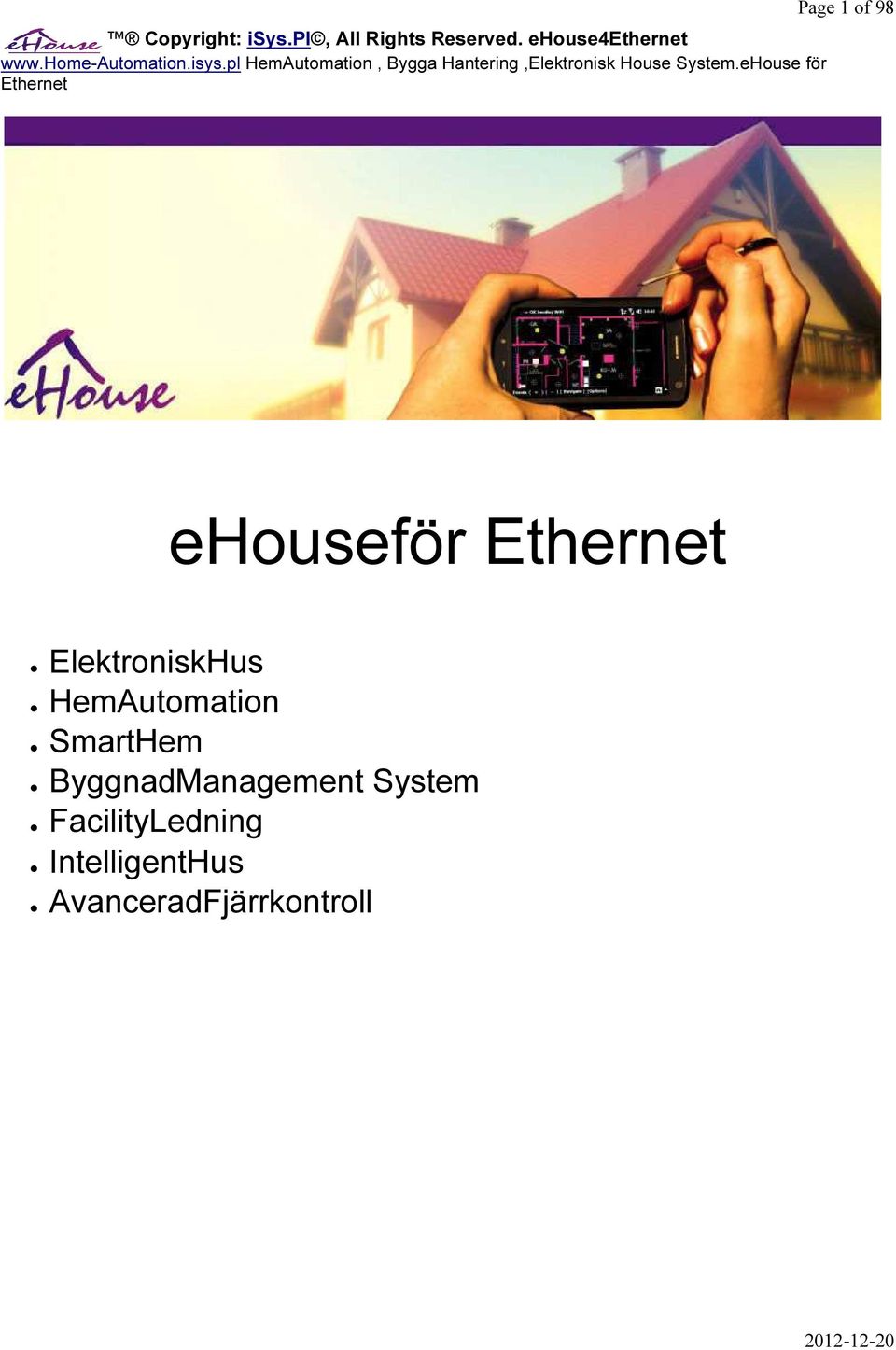 eHouse för Ethernet Page 1 of 98 ehouseför Ethernet ElektroniskHus
