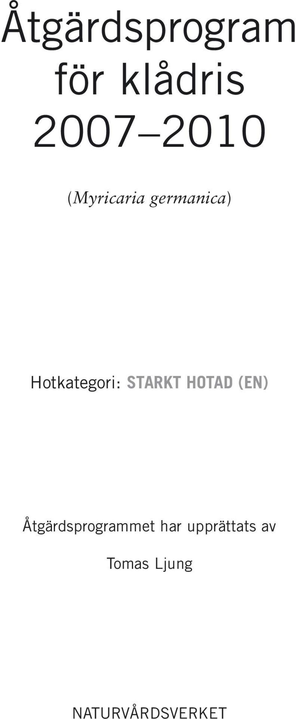 STARKT HOTAD (EN) Åtgärdsprogrammet