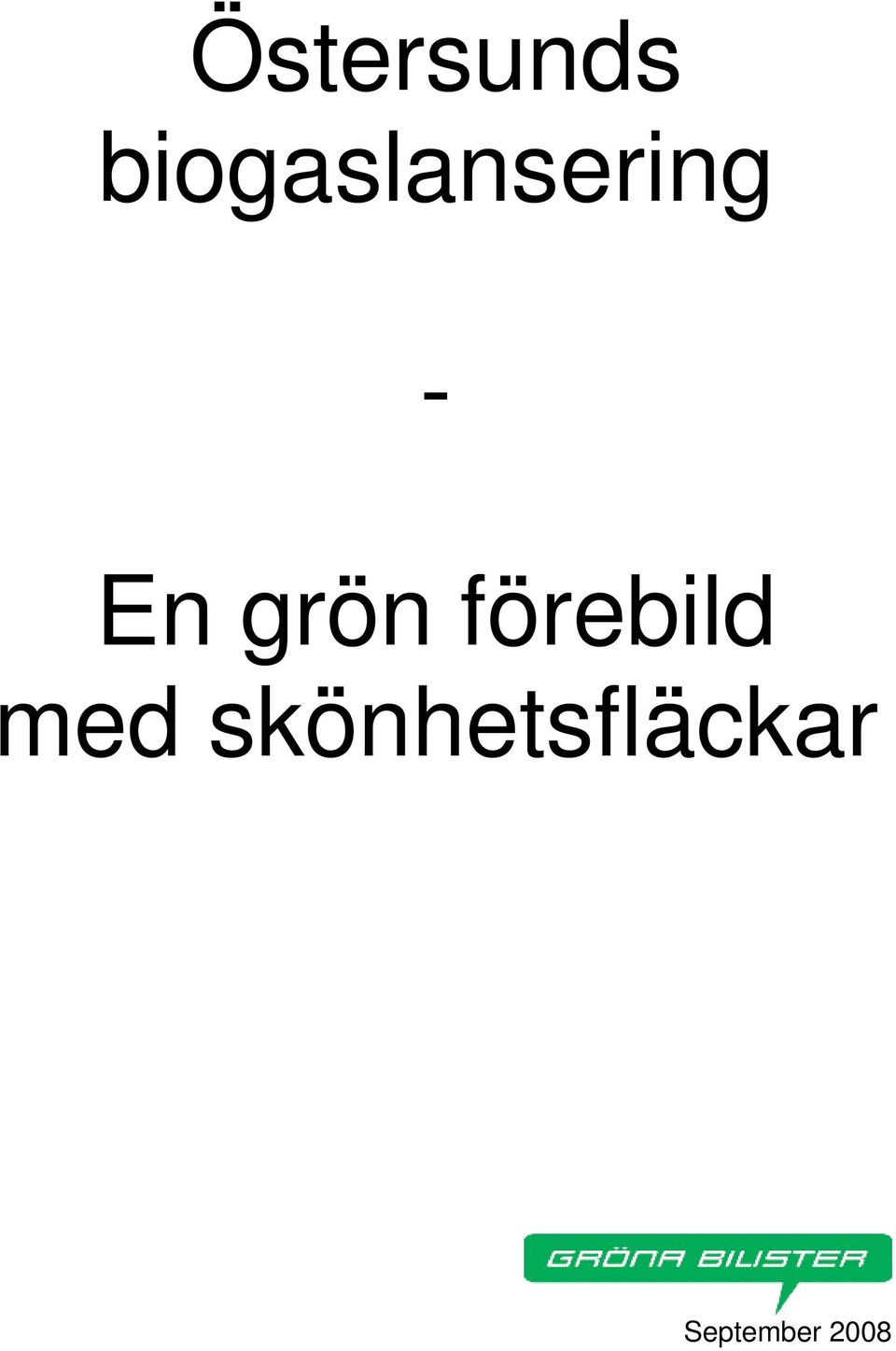 En grön förebild