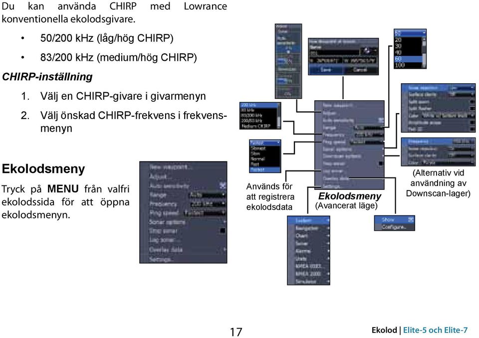 Välj en CHIRP-givare i givarmenyn 2.