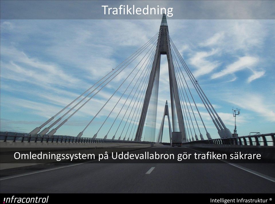 Uddevallabron gör