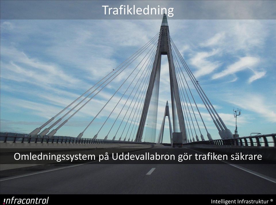 Uddevallabron gör