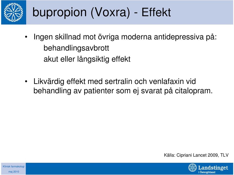 effekt Likvärdig effekt med sertralin och venlafaxin vid