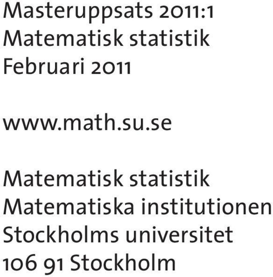 se Matematisk statistik Matematiska