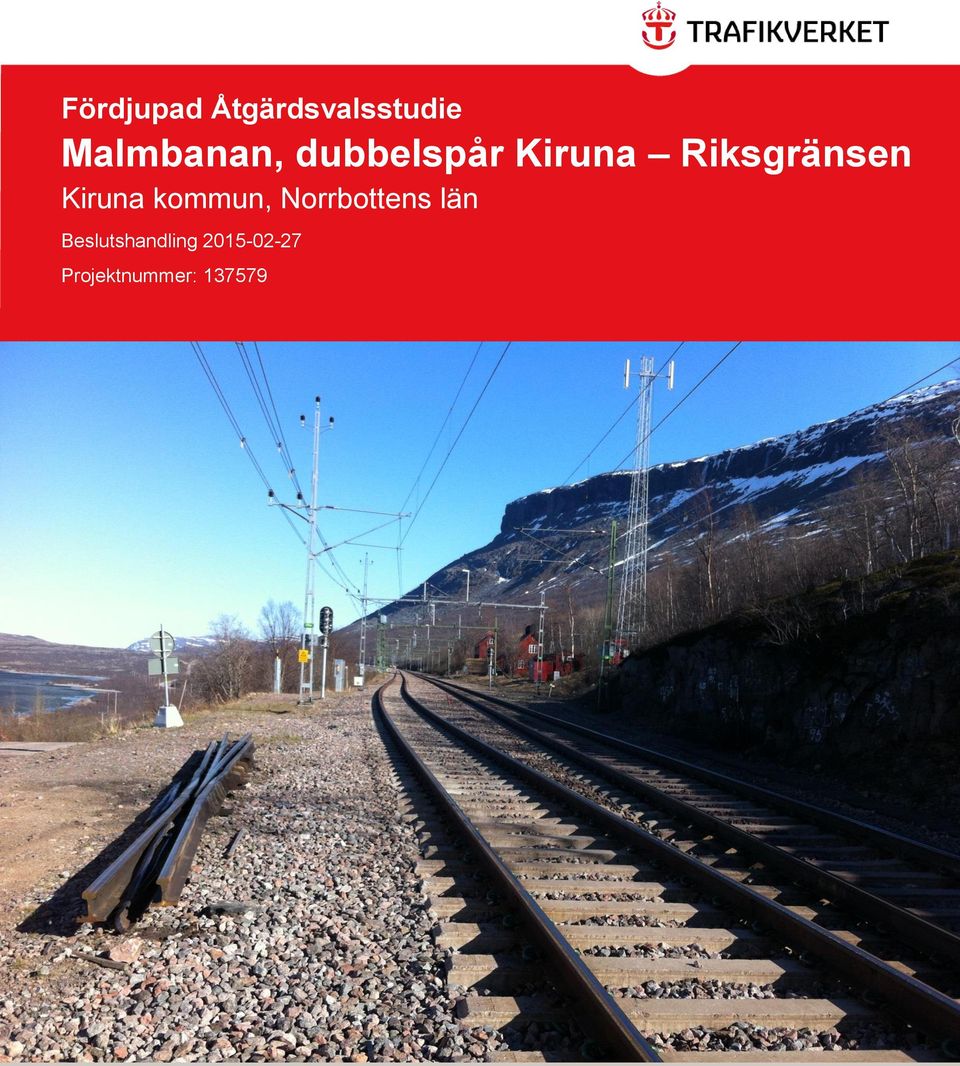 Kiruna Riksgränsen Kiruna kommun,