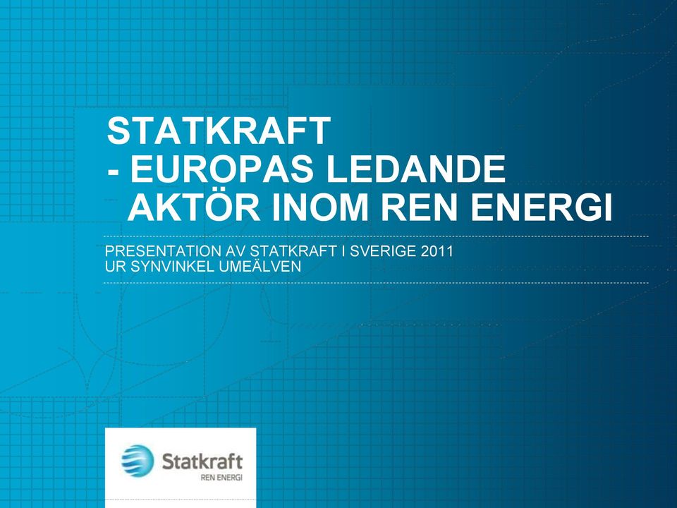 PRESENTATION AV STATKRAFT I