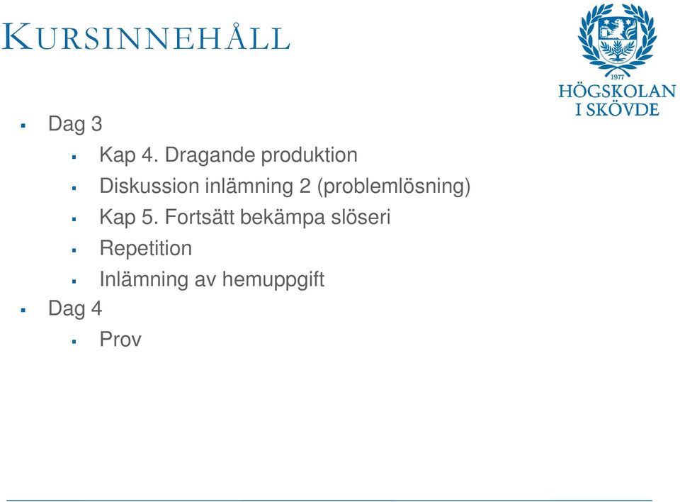 2 (problemlösning) Kap 5.