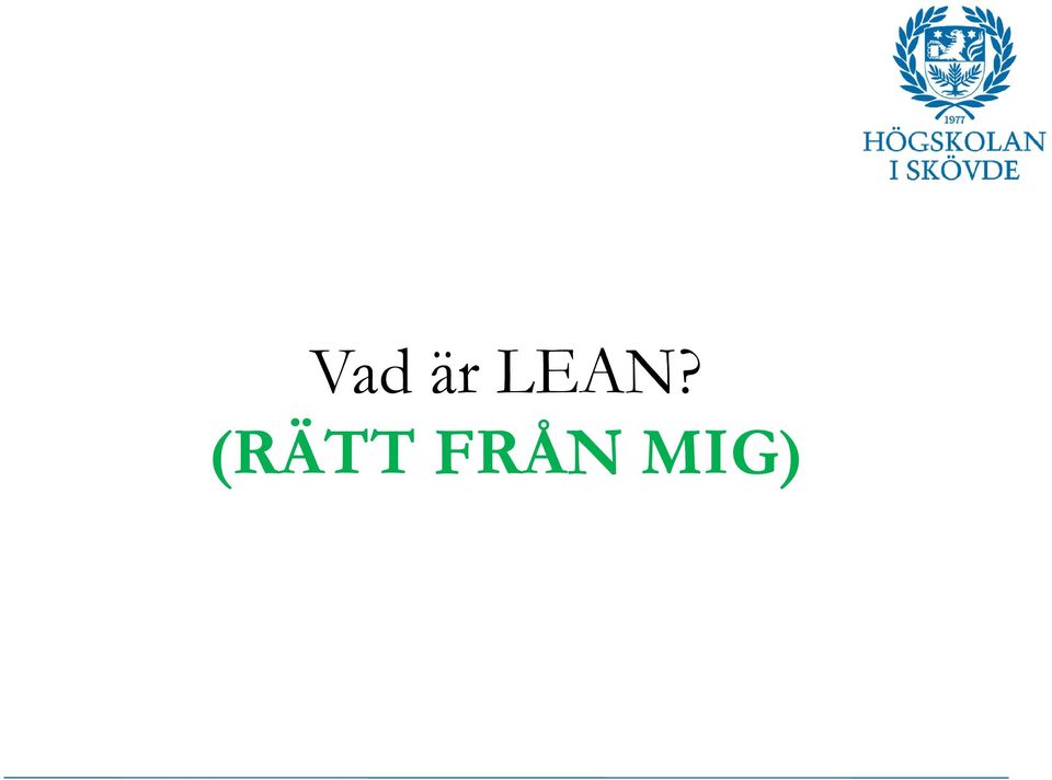 (RÄTT