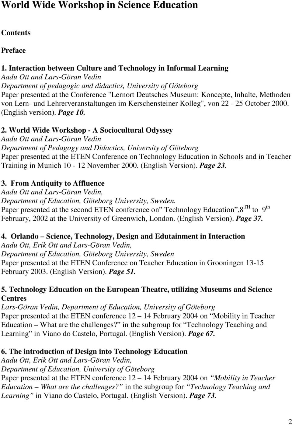 Deutsches Museum: Koncepte, Inhalte, Methoden von Lern- und Lehrerveranstaltungen im Kerschensteiner Kolleg", von 22