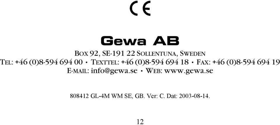 (0)8-594 694 19 E-MAIL: info@gewa.