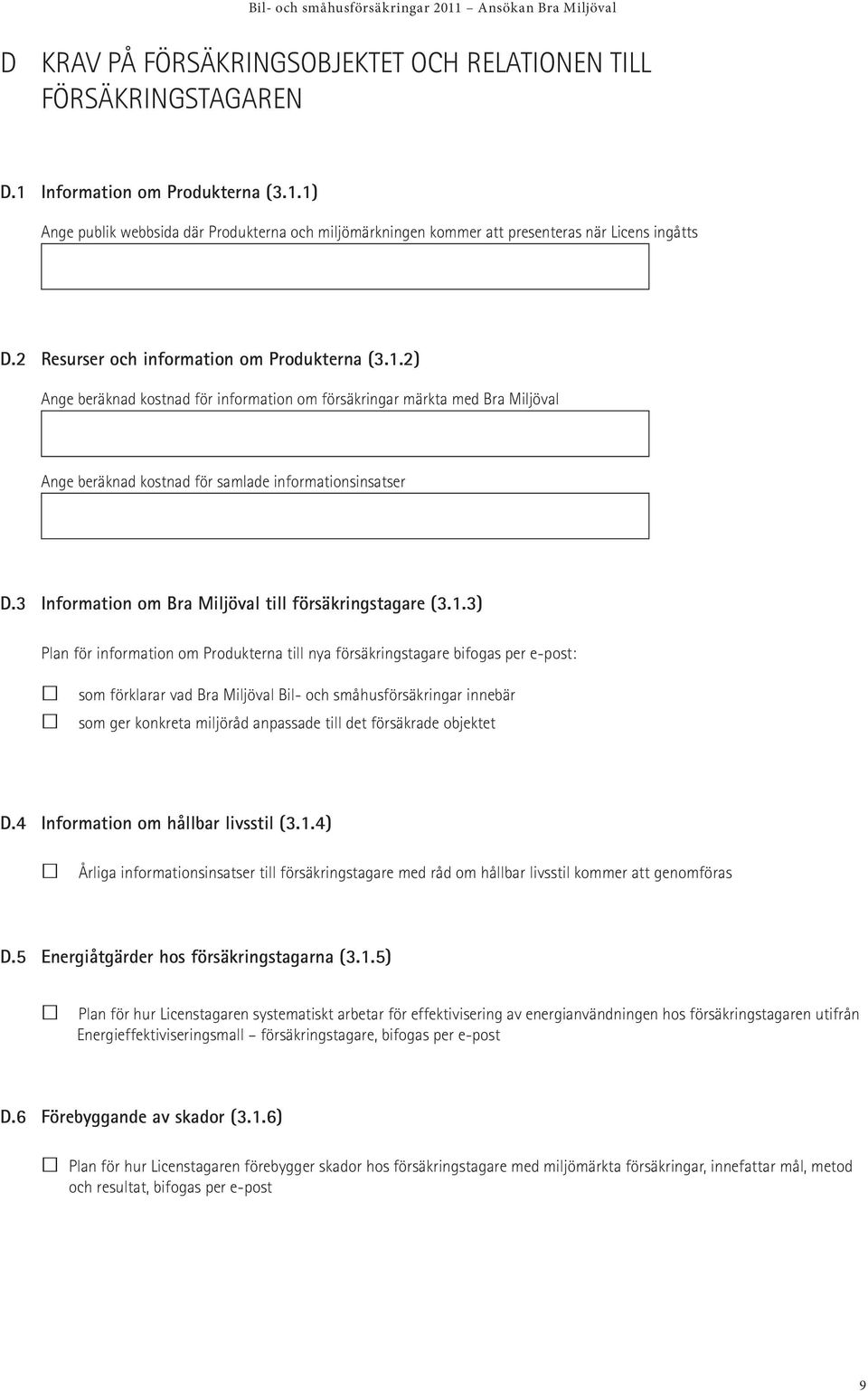 3 Information om Bra Miljöval till försäkringstagare (3.1.