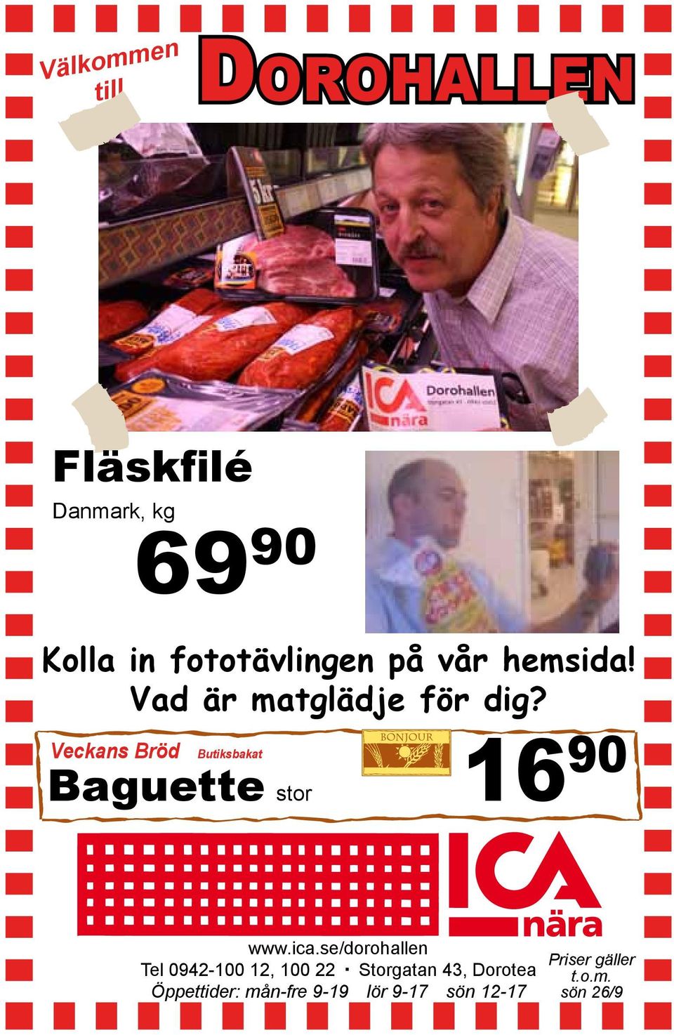 Veckans Bröd Butiksbakat Baguette stor 16 90 www.ica.