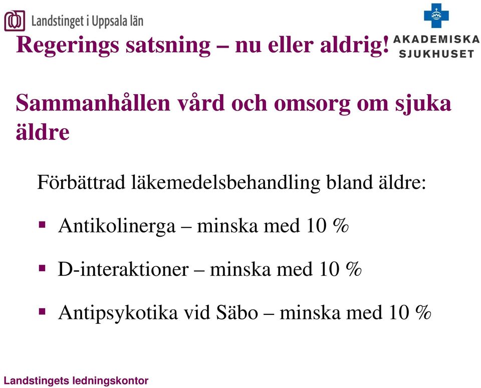 läkemedelsbehandling bland äldre: Antikolinerga minska