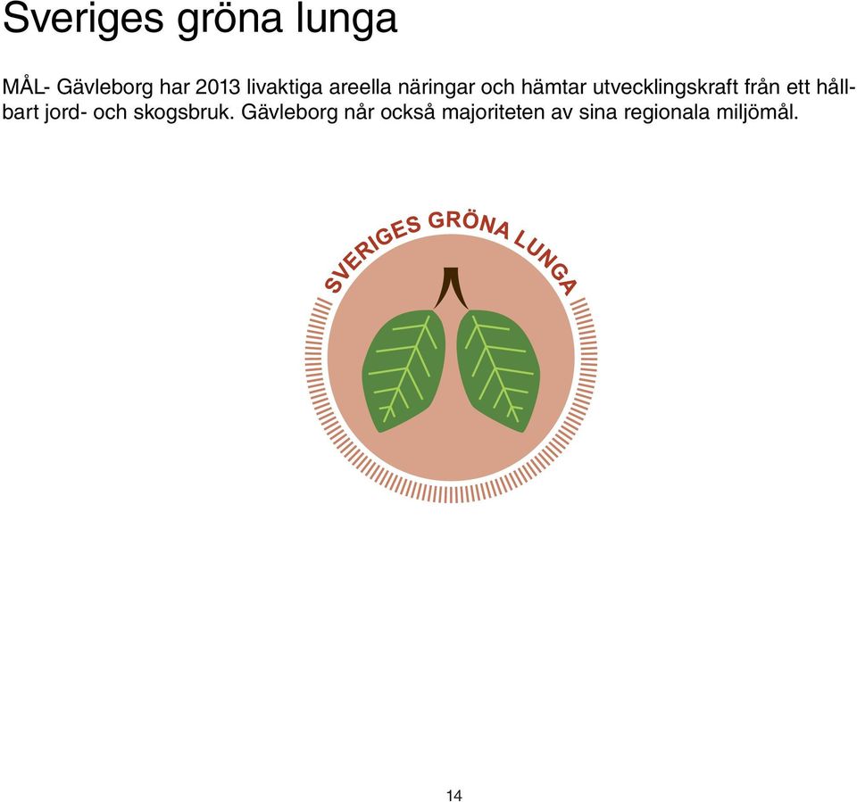 utvecklingskraft från ett hållbart jord- och