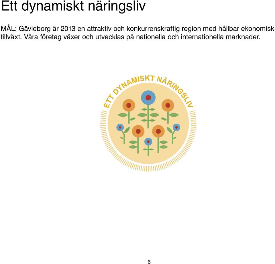 ekonomisk tillväxt.