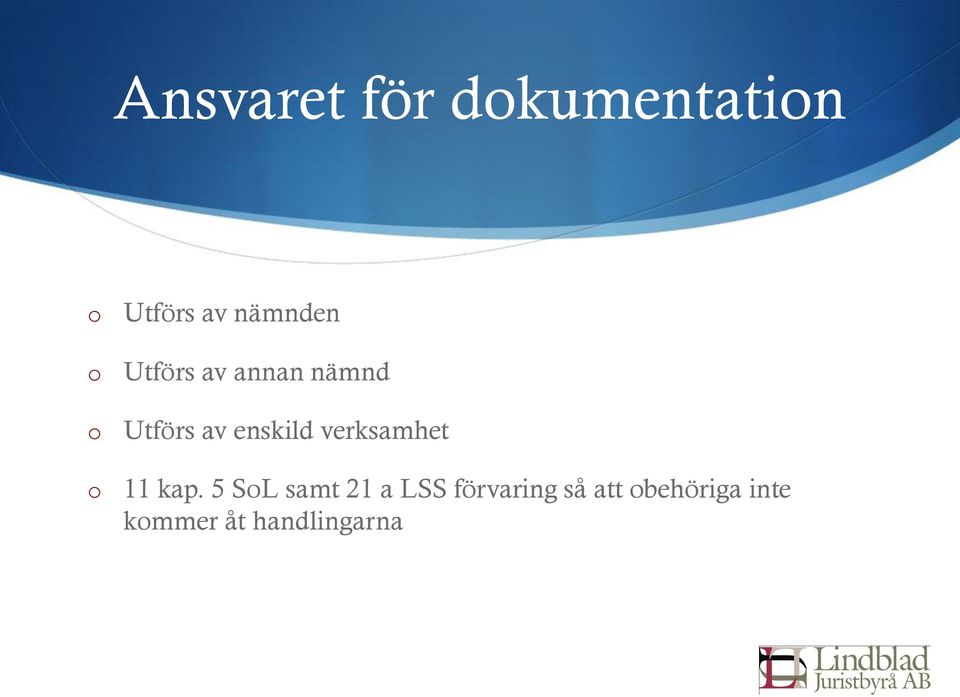 verksamhet 11 kap.