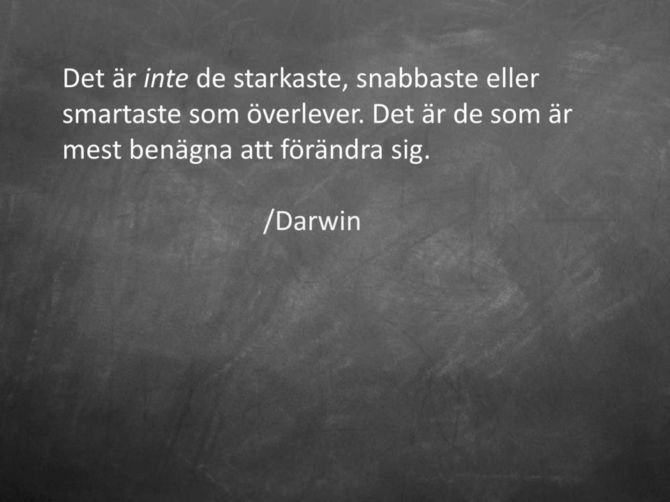 överlever.