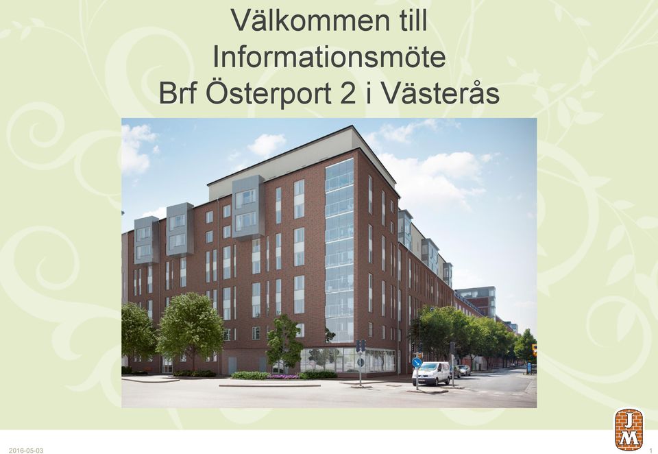 Brf Österport 2 i