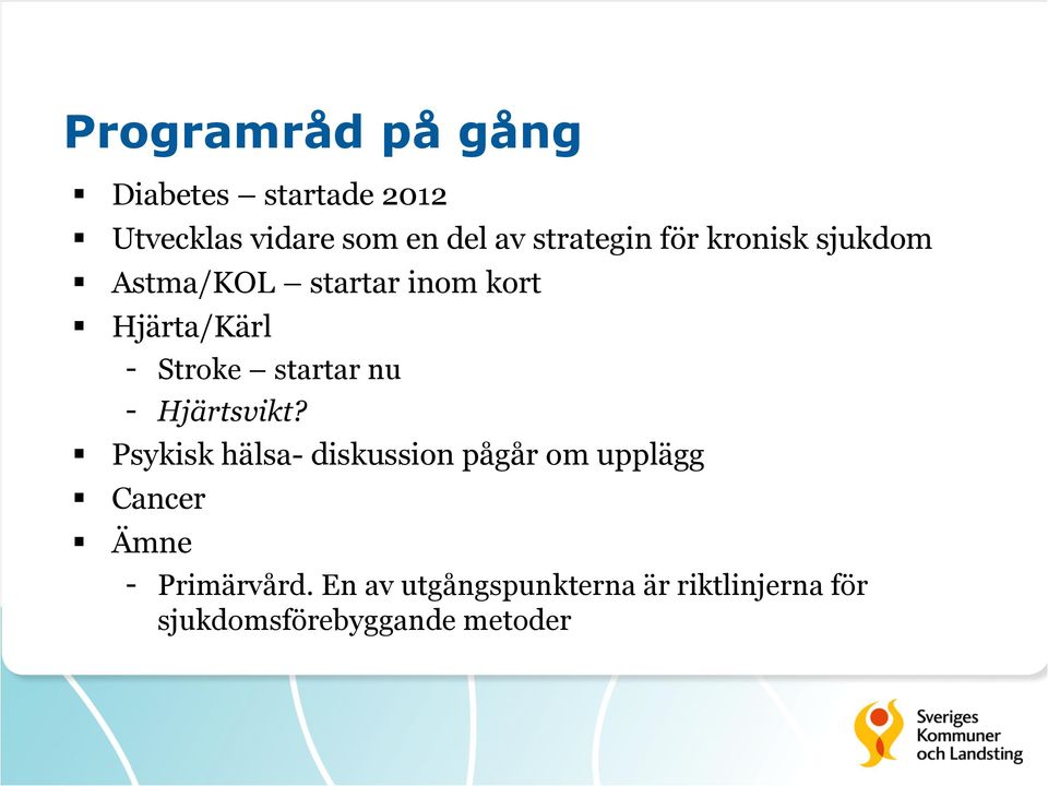 startar nu - Hjärtsvikt?