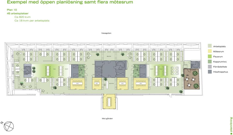 Plan 10 Vasagatan Arbetsplats Mötesrum Pausrum Kapprum/wc