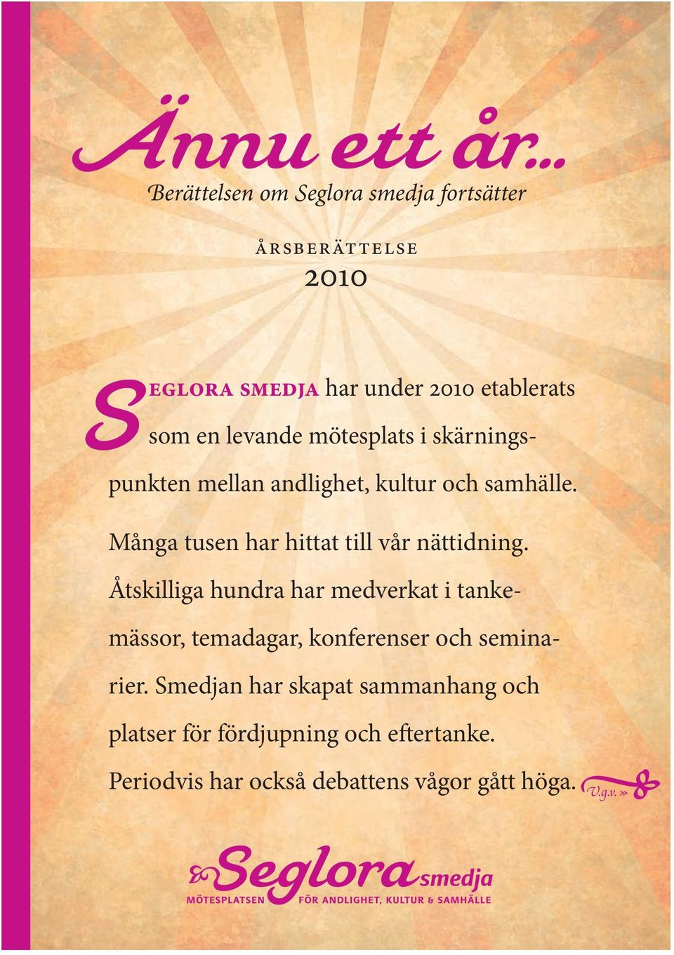 Många tusen har hittat till vår nät tidning.