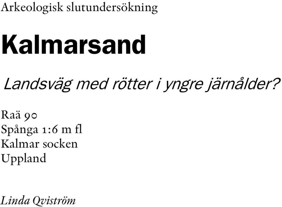 yngre järnålder?