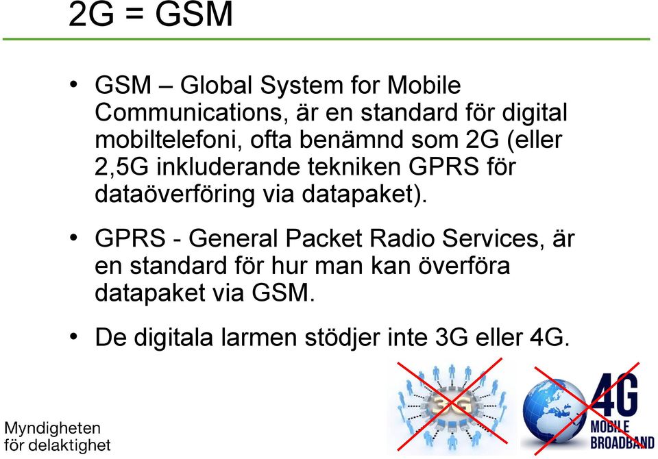 dataöverföring via datapaket).