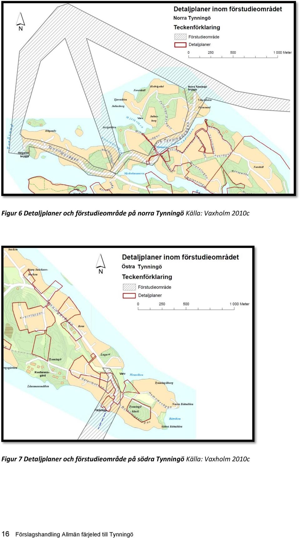 Detaljplaner och förstudieområde på södra Tynningö