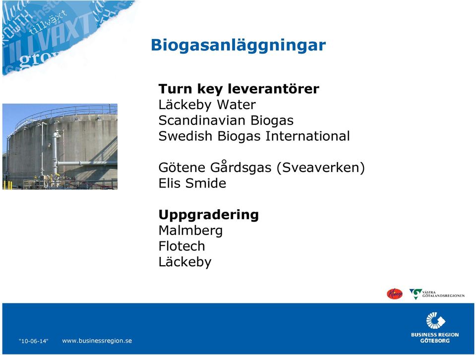 Biogas International Götene Gårdsgas