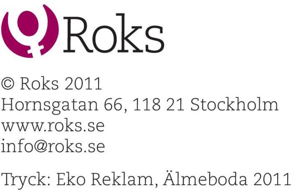 roks.se info@roks.