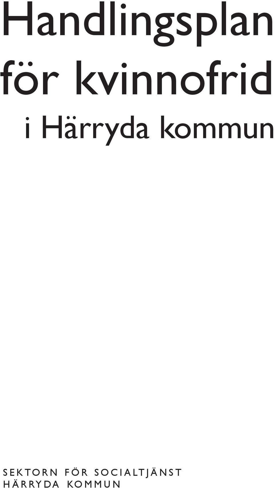 kommun SEKTORN FÖR