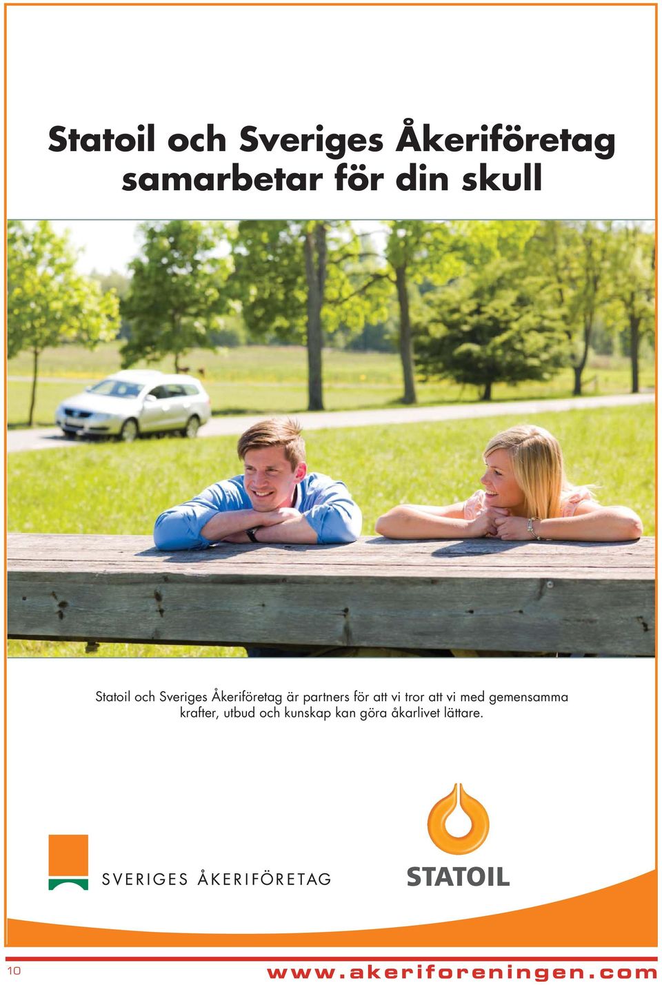 partners för att vi tror att vi med gemensamma