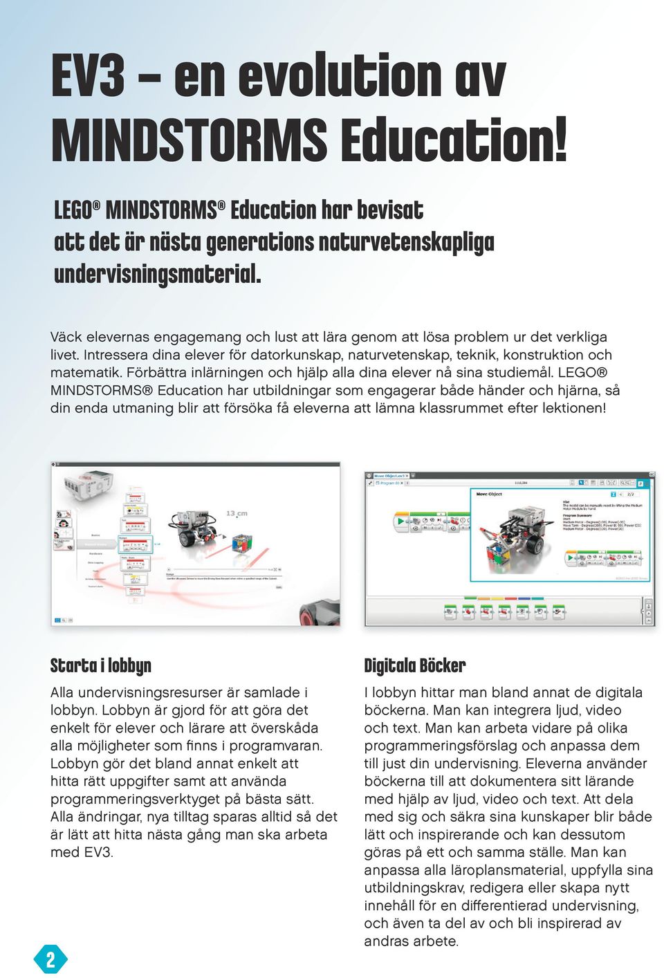 Förbättra inlärningen och hjälp alla dina elever nå sina studiemål.