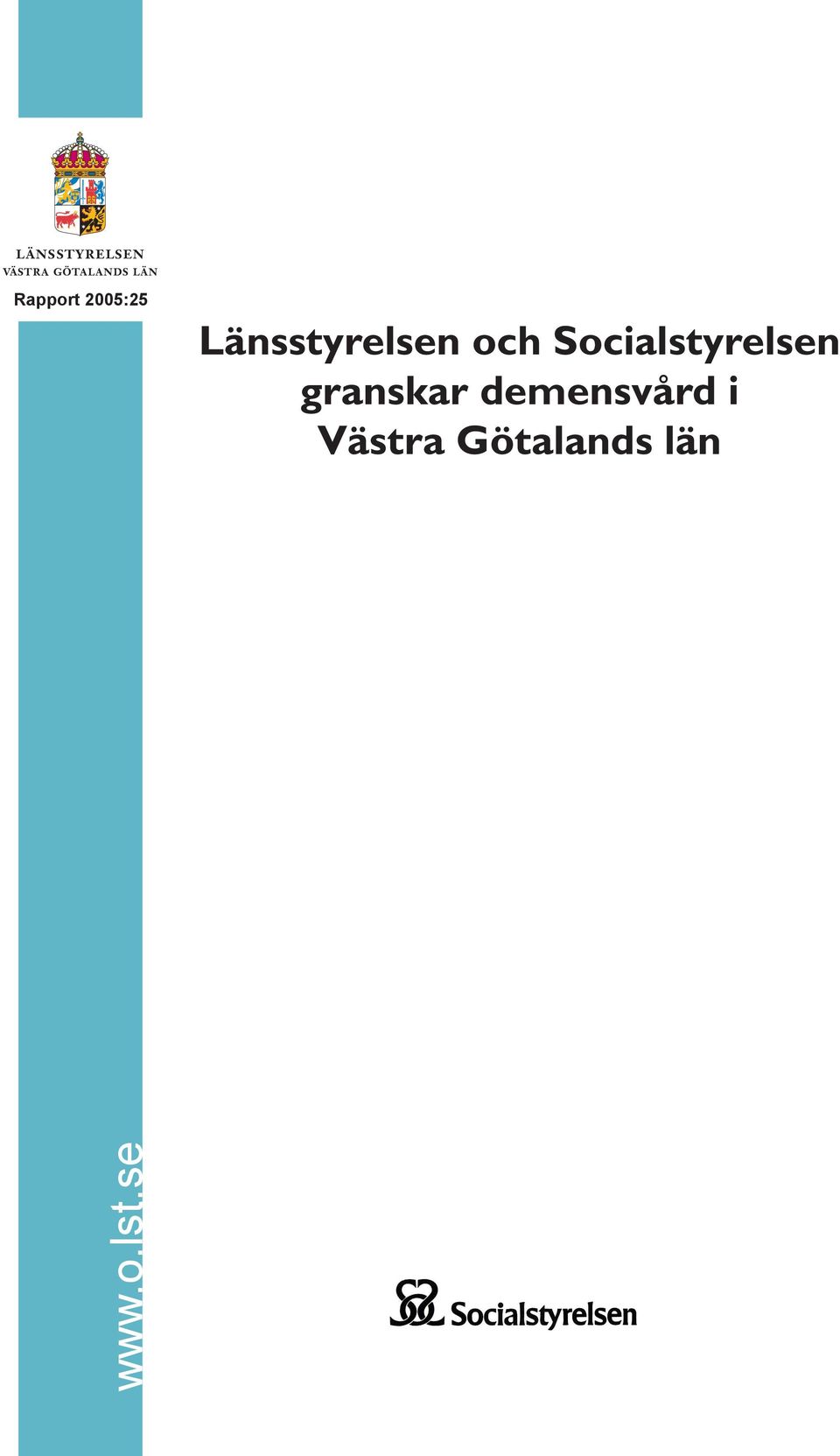 Socialstyrelsen granskar