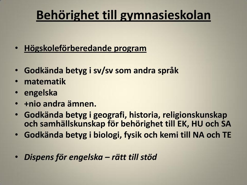 Godkända betyg i geografi, historia, religionskunskap och samhällskunskap för