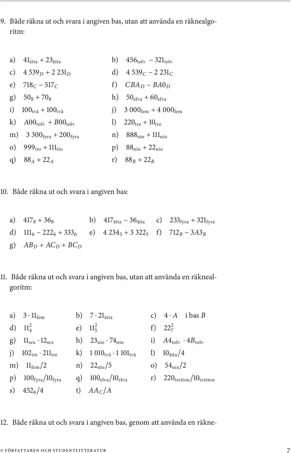 nio q) 88 A + 22 A r) 88 B + 22 B 10.