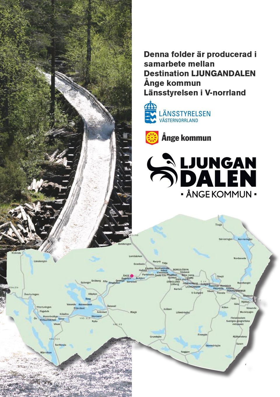 Destination LJUNGANDALEN