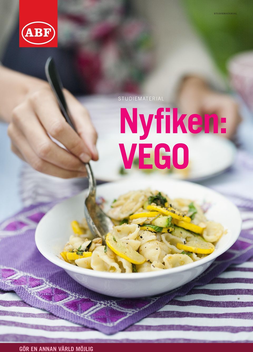 Nyfiken: VEGO GÖR