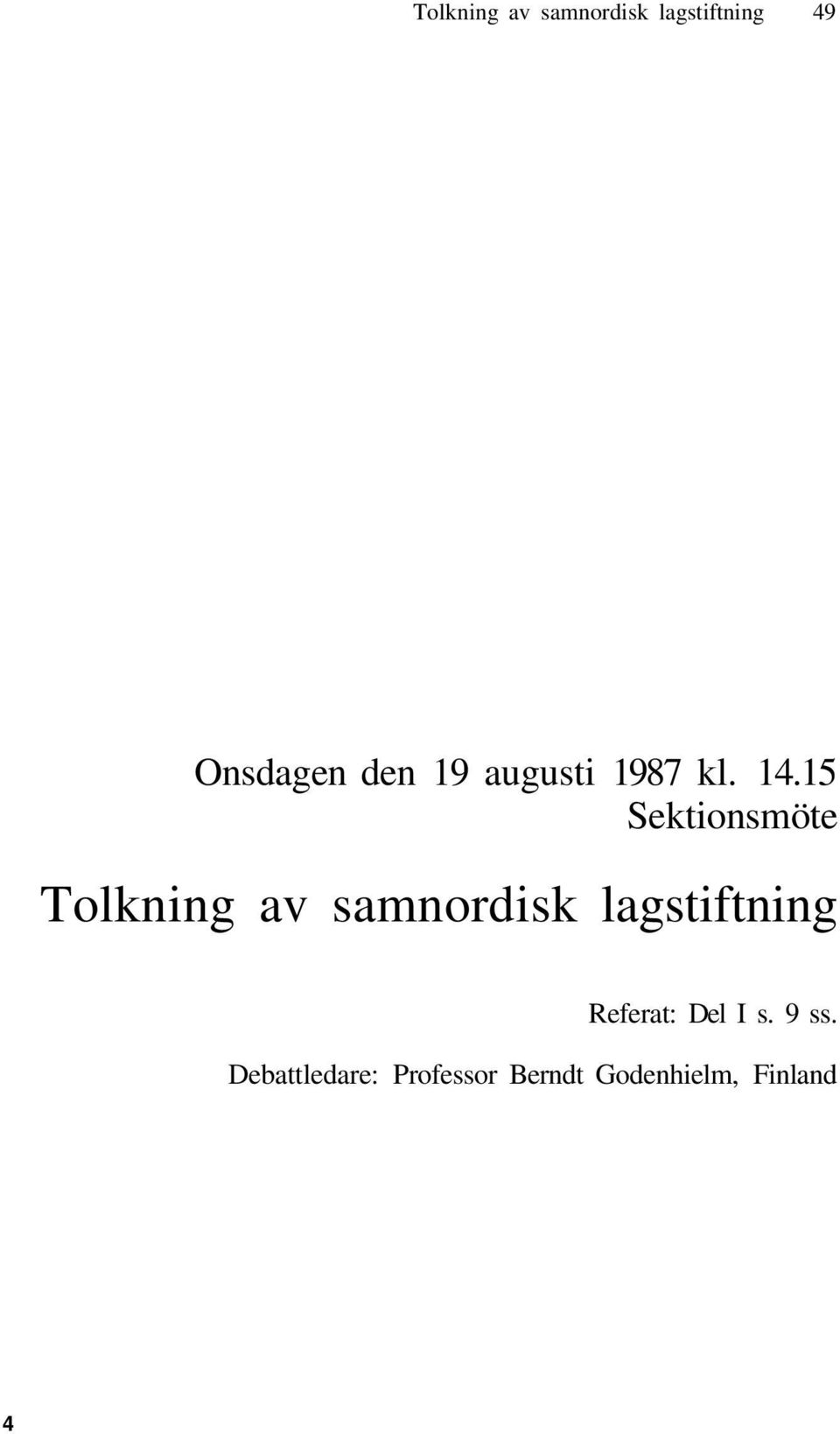 15 Sektionsmöte Tolkning av samnordisk