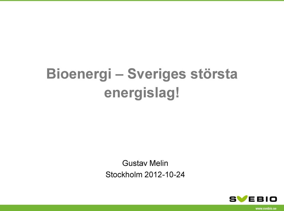 energislag!