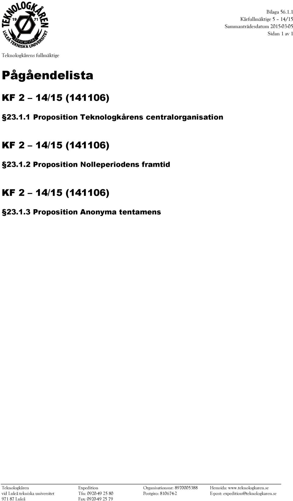 (141106) 23.1.1 Proposition s centralorganisation KF 2 14/15 (141106) 23.