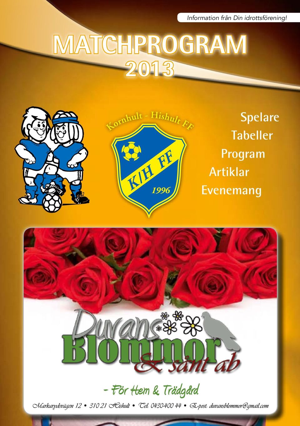 MATCHPROGRAM 2013 Spelare