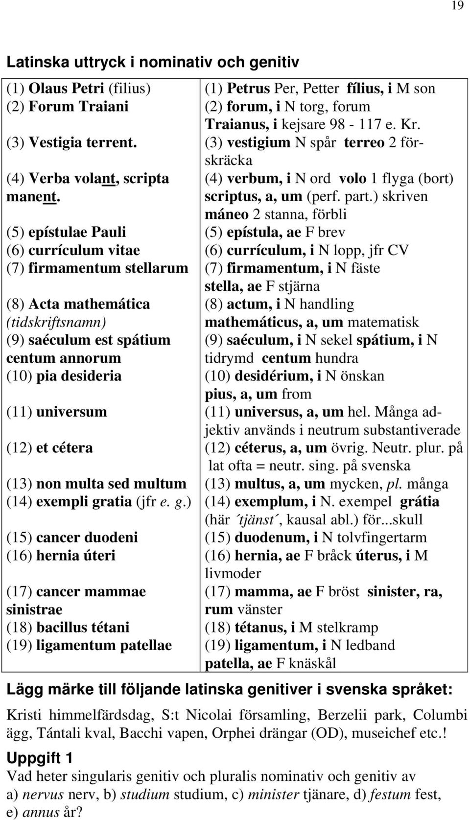 non multa sed multum (14) exempli gr