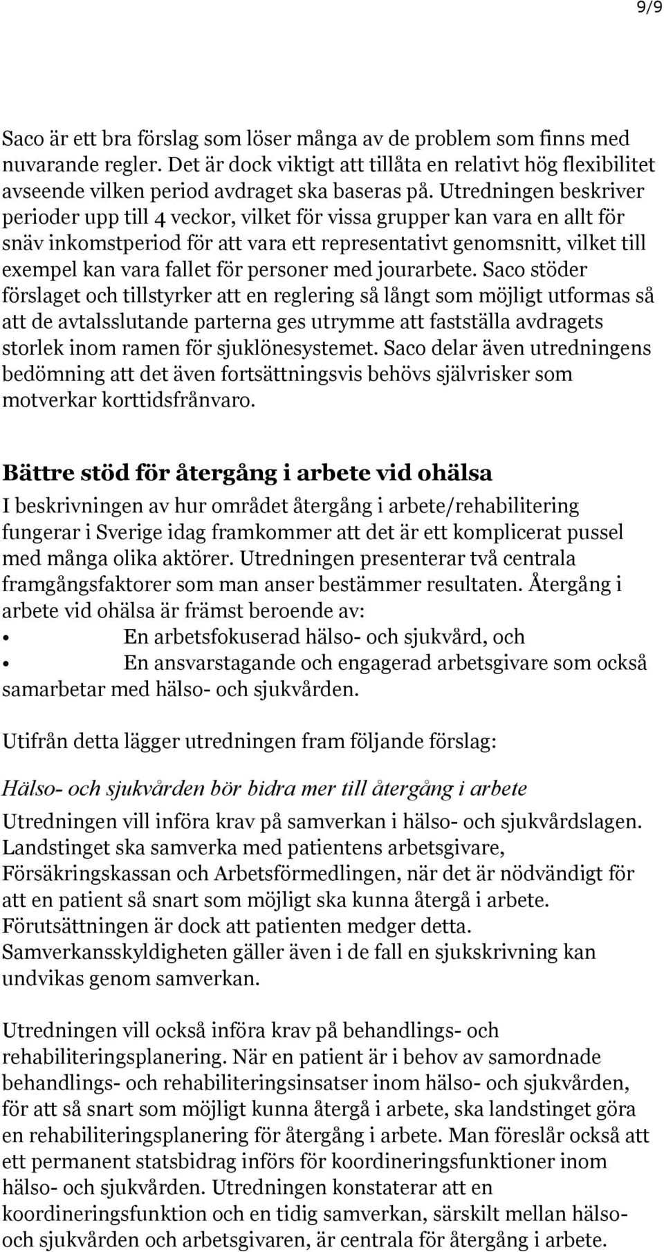 personer med jourarbete.