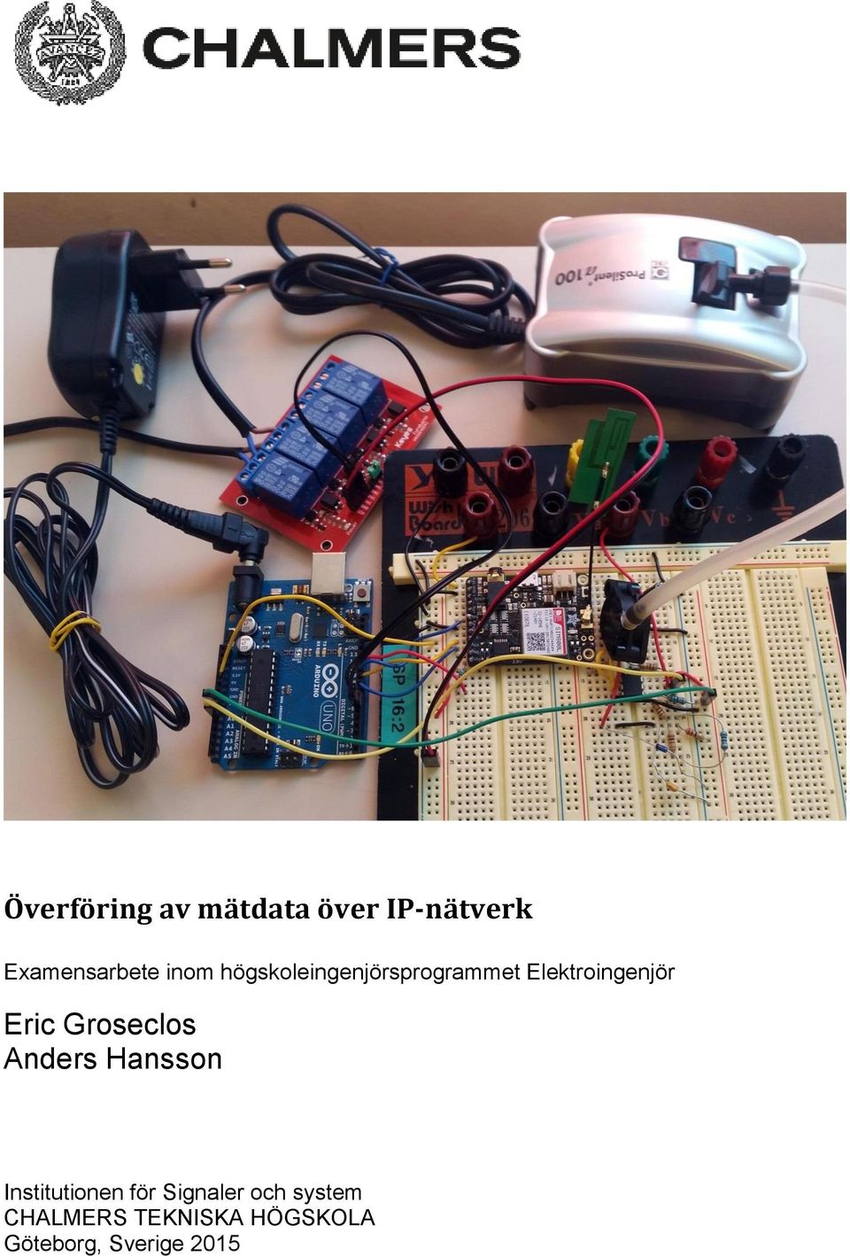 Groseclos Anders Hansson Institutionen för Signaler